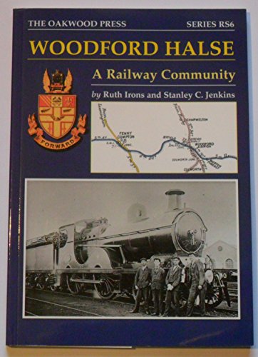Woodford Halse: A Railway Community