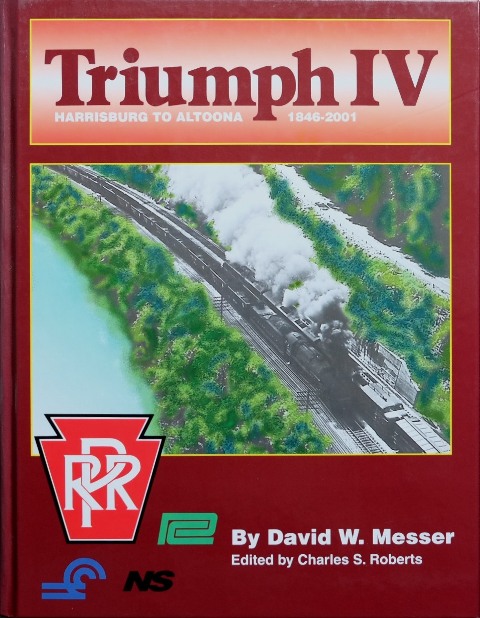 Triumph IV - Harrisburg to Altoona 1846-2001