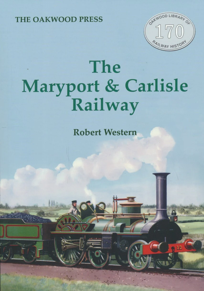 The Maryport & Carlisle Railway