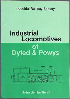 Industrial Locomotives of Dyfed & Powys