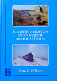 Scottish Urban and Rural Branch Lines