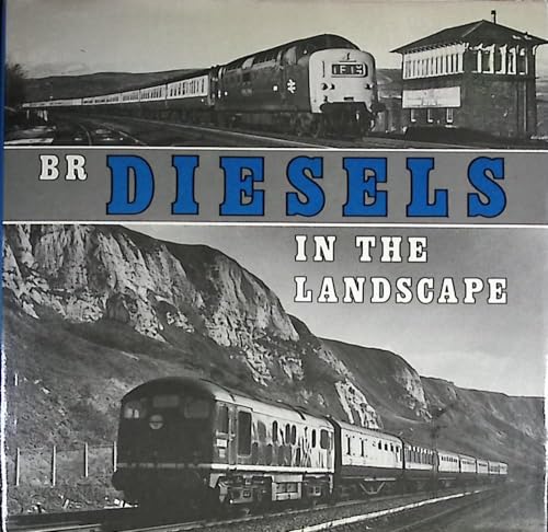 BR Diesels In The Landscape