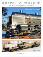 Locomotive Modelling from Scratch and Etched Kits