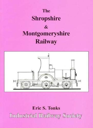 The Shropshire and Montgomeryshire Railway