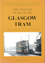 The Twilight Years of the Glasgow Tram