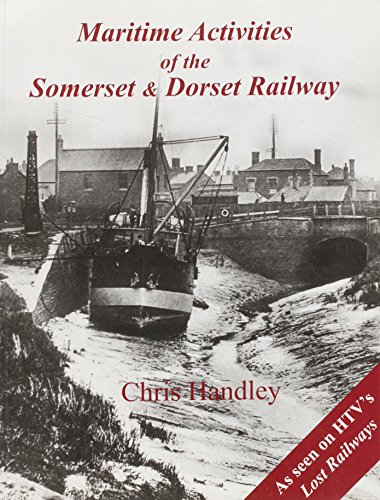 Maritime Activities of the Somerset and Dorset Railway