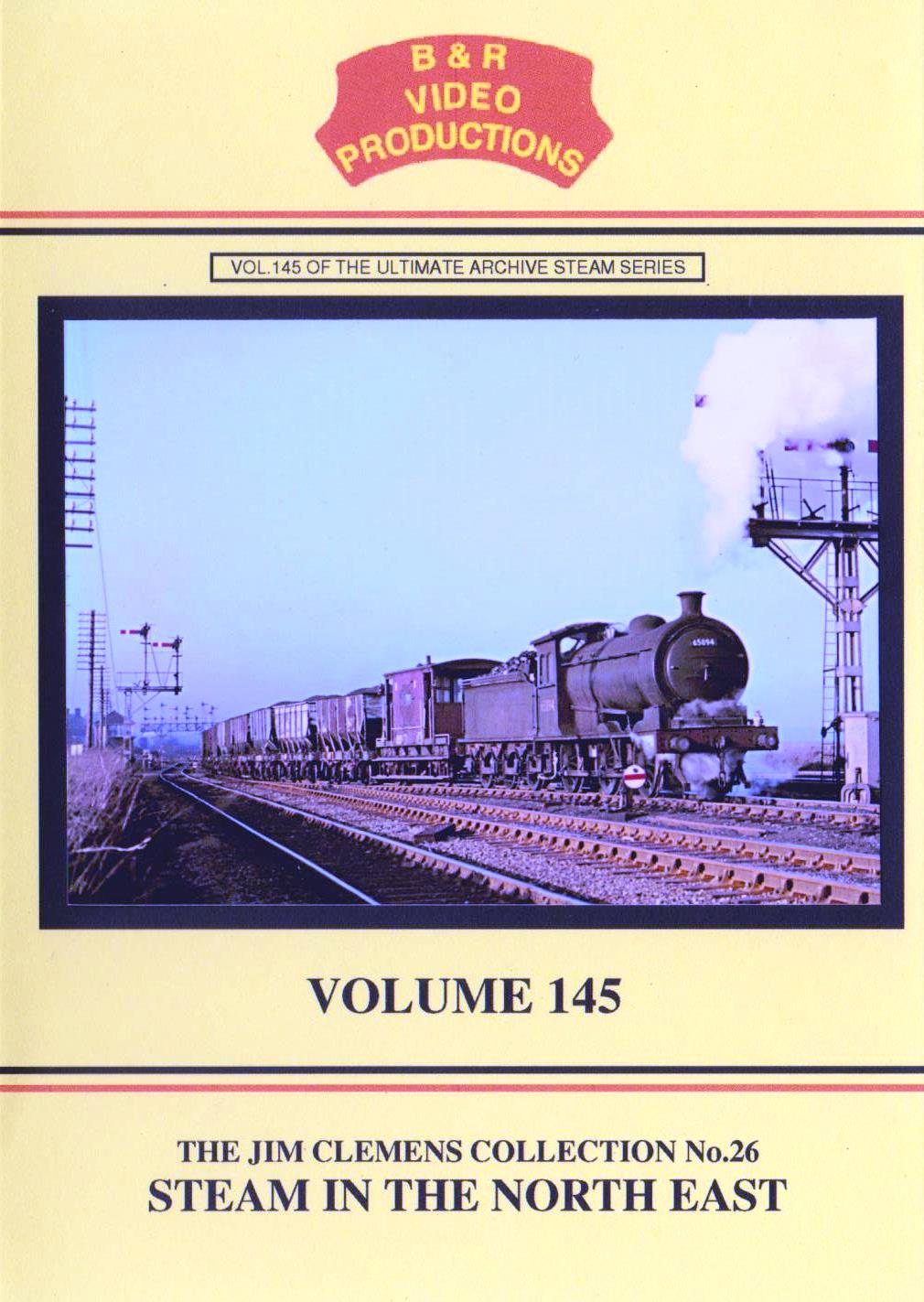 B & R Video Productions Vol 145 - The Jim Clemens collection No.26 Steam in the North East