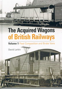 The Acquired Wagons of British Railways
