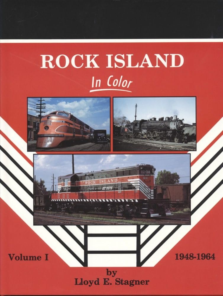 Rock Island In Color Volume 1: 1948-1964