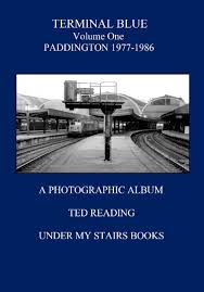 Terminal Blue - Volume 1: Paddington 1977-1986