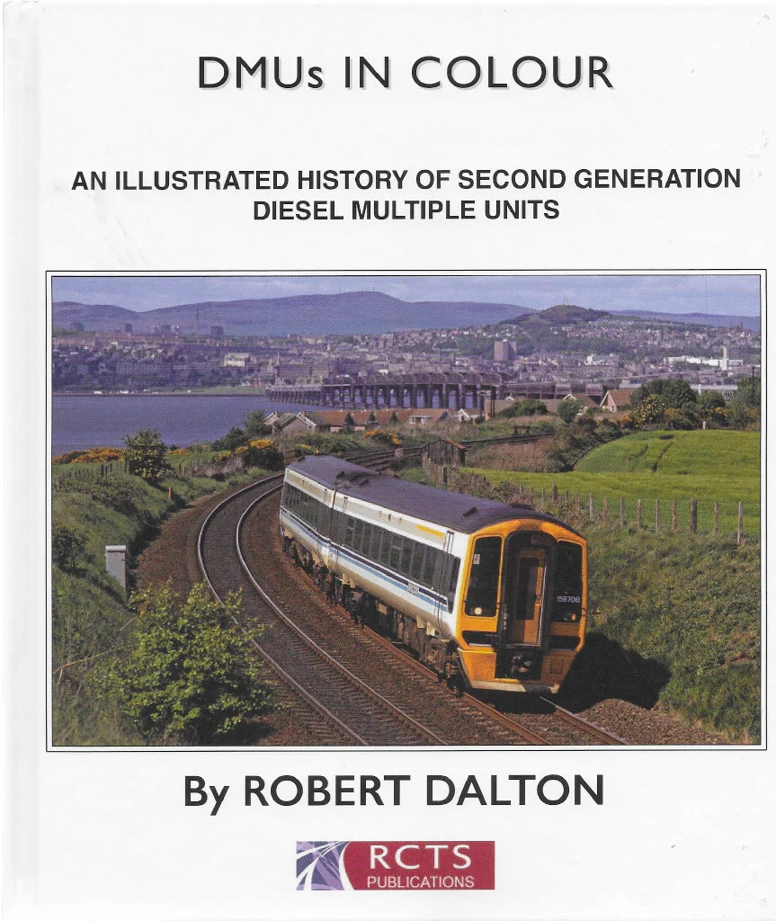 DMUs in Colour: An Illustrated History of Second Generation Diesel Multiple Units