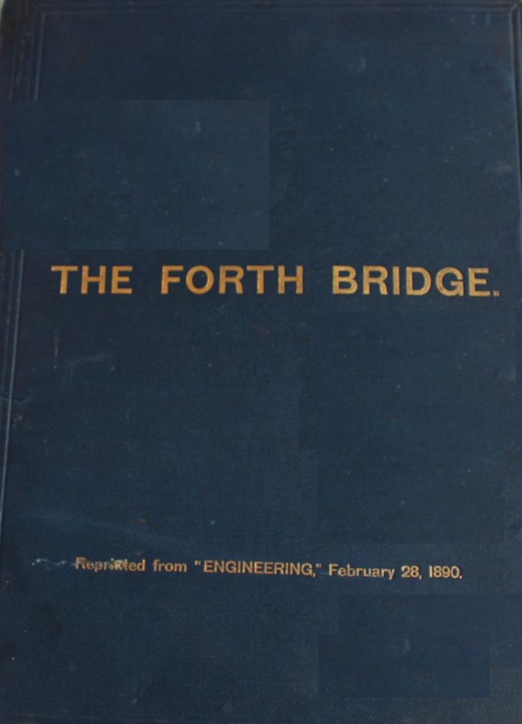 The Forth Bridge - Reprinted from 