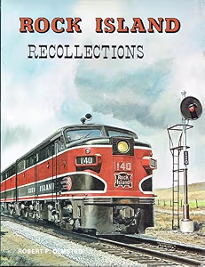 Rock Island Recollections
