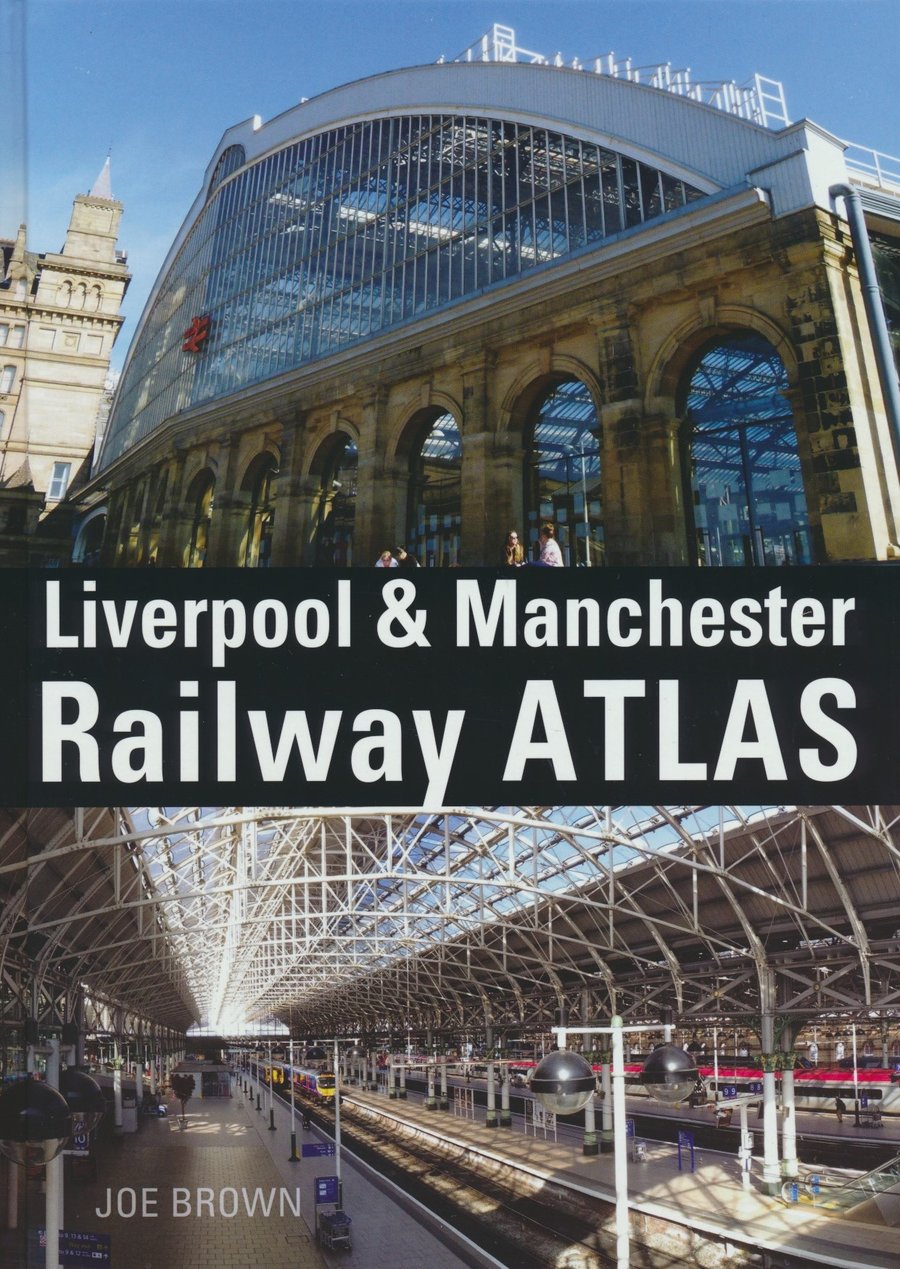 Liverpool and Manchester Railway Atlas