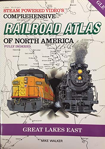 SPV's Comprehensive Railroad Atlas of North America: Great Lakes East