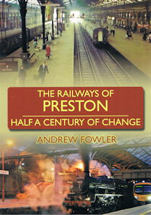 The Railways of Preston 