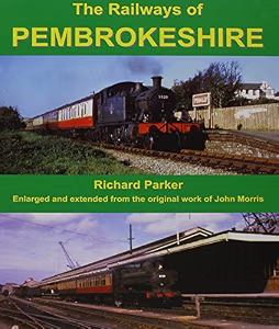 The Railways of Pembrokeshire