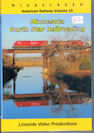 American Railway: Issue 15 - Minnesota: 'North Star Railroading'