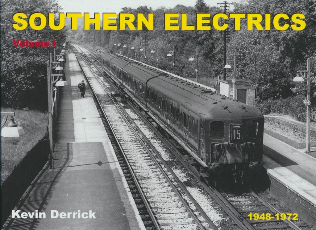 Southern Electrics 1948-1972 - Volume 1: The Pre-War Builds