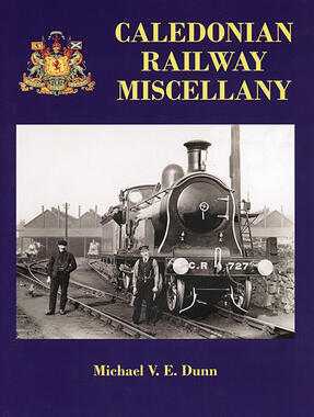 Caledonian Railway Miscellany
