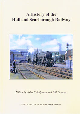 A History of the Hull and Scarborough Railway