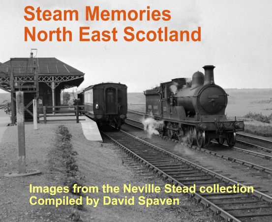 Steam Memories North East Scotland