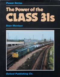 The Power of the Class 31s