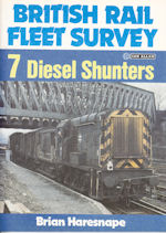 British Rail Fleet Survey No 7 Diesel Shunters 