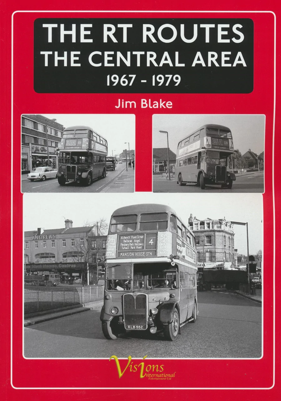 The RT Routes: The Central Area 1967 -1979