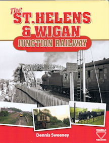 The St. Helens & Wigan Junction Railway