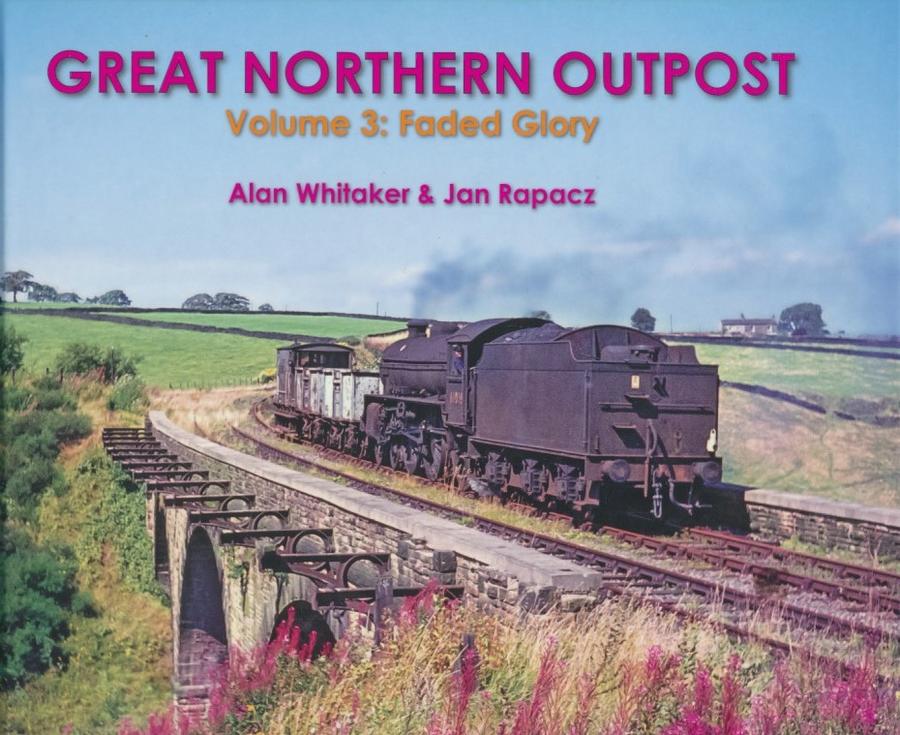 Great Northern Outpost - Volume 3: Faded Glory