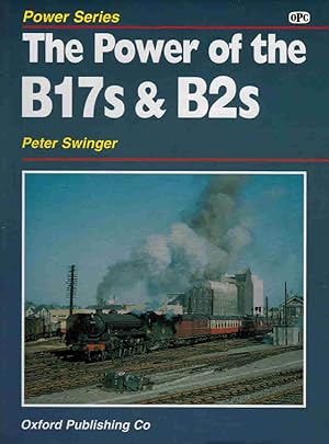 The Power of the B17s and B2s (2nd Edition)