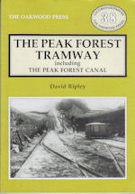 The Peak Forest Tramway