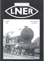 Vintage LNER No. 27 - In a B17 Cab-The Langrick Accident