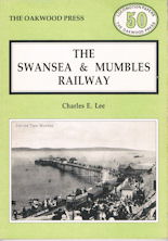 The Swansea & Mumbles Railway