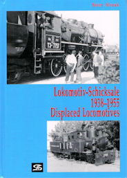 Lokomotive Schicksale 1938 - 1955