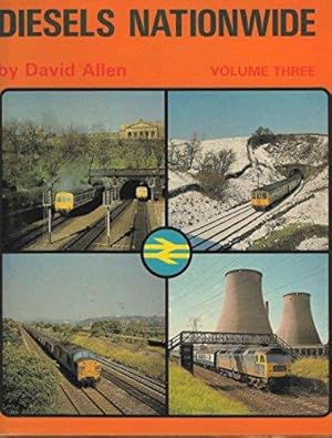 Diesels Nationwide Volume Three