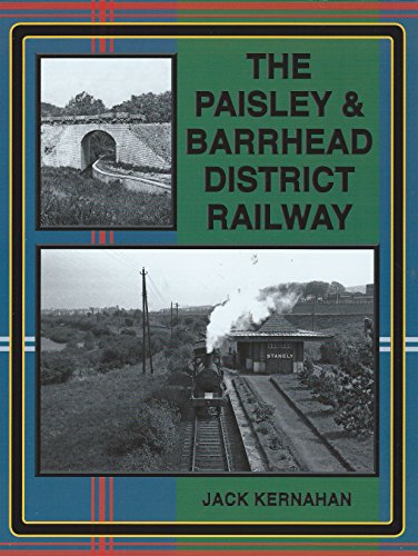 The Paisley & Barrhead District Railway