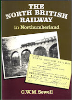 The North British Railway in Northumberland
