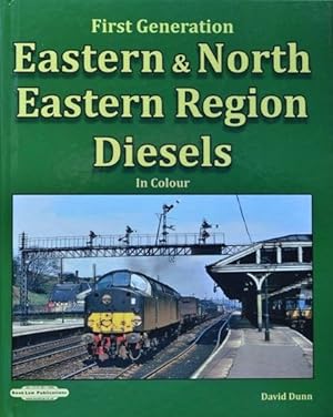First Generation Eastern & North Eastern Region Diesels in Colour