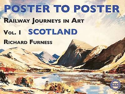 Poster to Poster Volume 1: Scotland