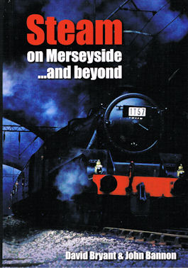 Steam on Merseyside ...and beyond 