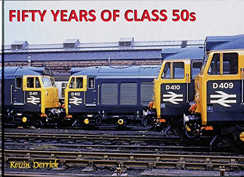 Fifty Years of Class 50s