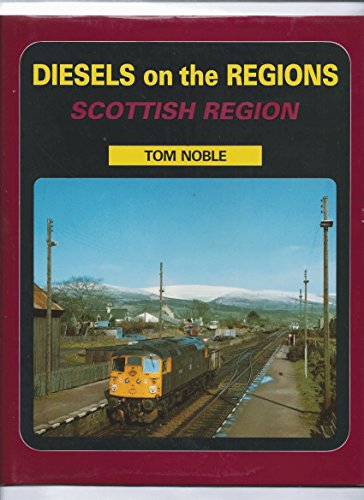 Diesels on the Regions- Scottish Region
