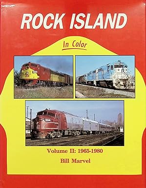 Rock Island In Color Volume 2: 1965-1980