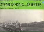 Steam Specials in the Seventies Volume 1