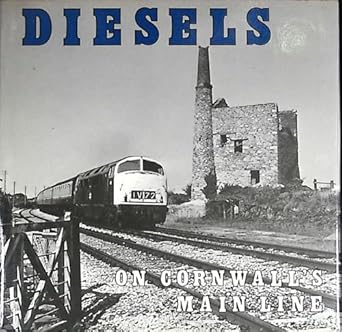 Diesels on Cornwall's Main Line