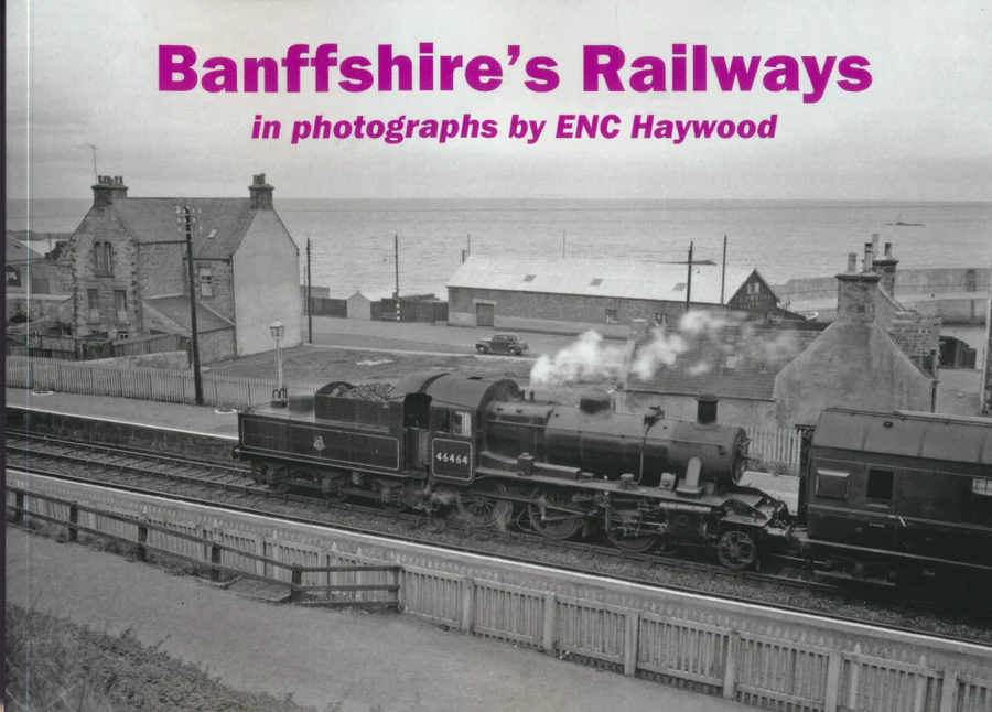 Banffshire's Railways in photographs
