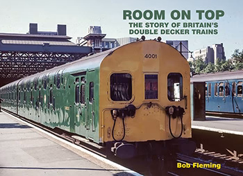 Room on Top – The Story of Britain's Double Decker Trains