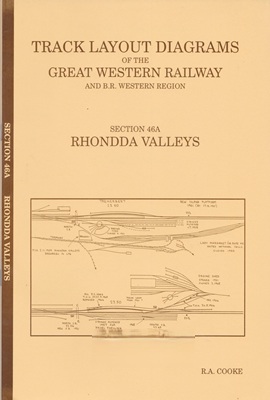 Track Layout Diagrams of the GWR and BR (WR) Section 46A - Rhondda Valleys